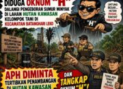 Diduga Kelola Lahan Hutan Kawasan Kelompok Tani jadi Tempat Pengeboran Minyak, APH Didesak Tertibkan